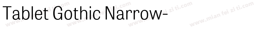 Tablet Gothic Narrow字体转换